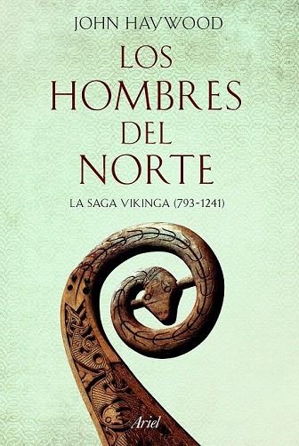 HOMBRES DEL NORTE, LOS | 9788434423589 | HAYWOOD, JOHN | Llibreria La Gralla | Llibreria online de Granollers