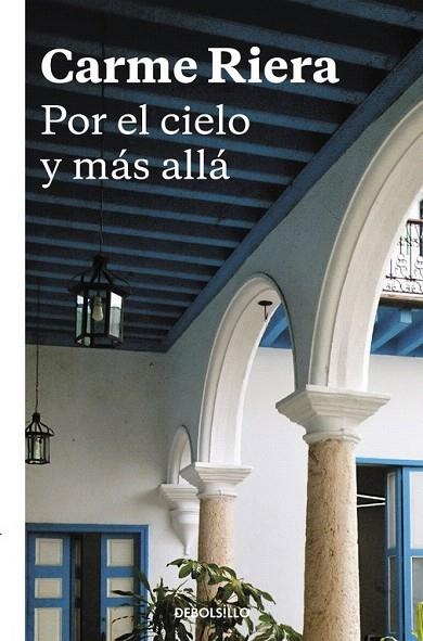 POR EL CIELO Y MÁS ALLÁ (BOLSILLO) | 9788466334044 | RIERA, CARME | Llibreria La Gralla | Librería online de Granollers