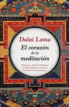 CORAZON DE LA MEDITACION, EL | 9788427042605 | DALAI LAMA | Llibreria La Gralla | Librería online de Granollers