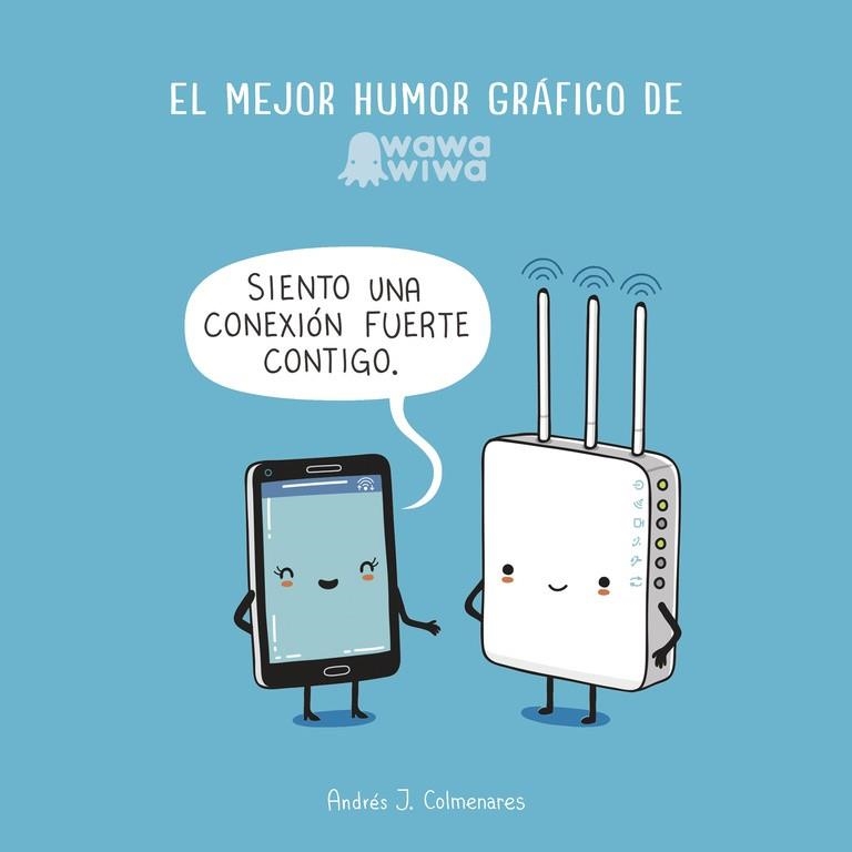 MEJOR HUMOR GRÁFICO DE WAWAWIWA, EL | 9788420483917 | COLMENARES, ANDRES J. | Llibreria La Gralla | Llibreria online de Granollers