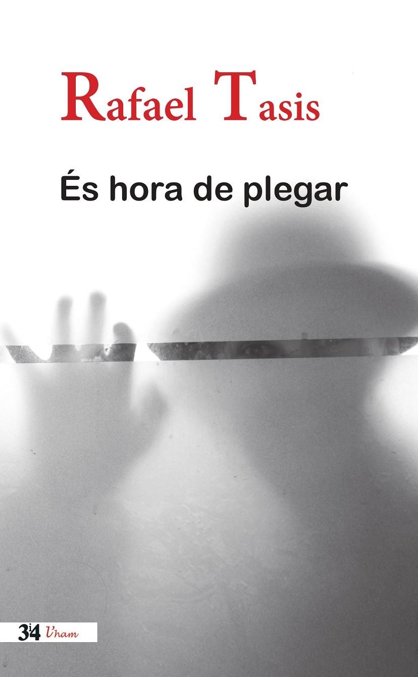 ES HORA DE PLEGAR | 9788475029917 | TASIS, RAFAEL | Llibreria La Gralla | Llibreria online de Granollers