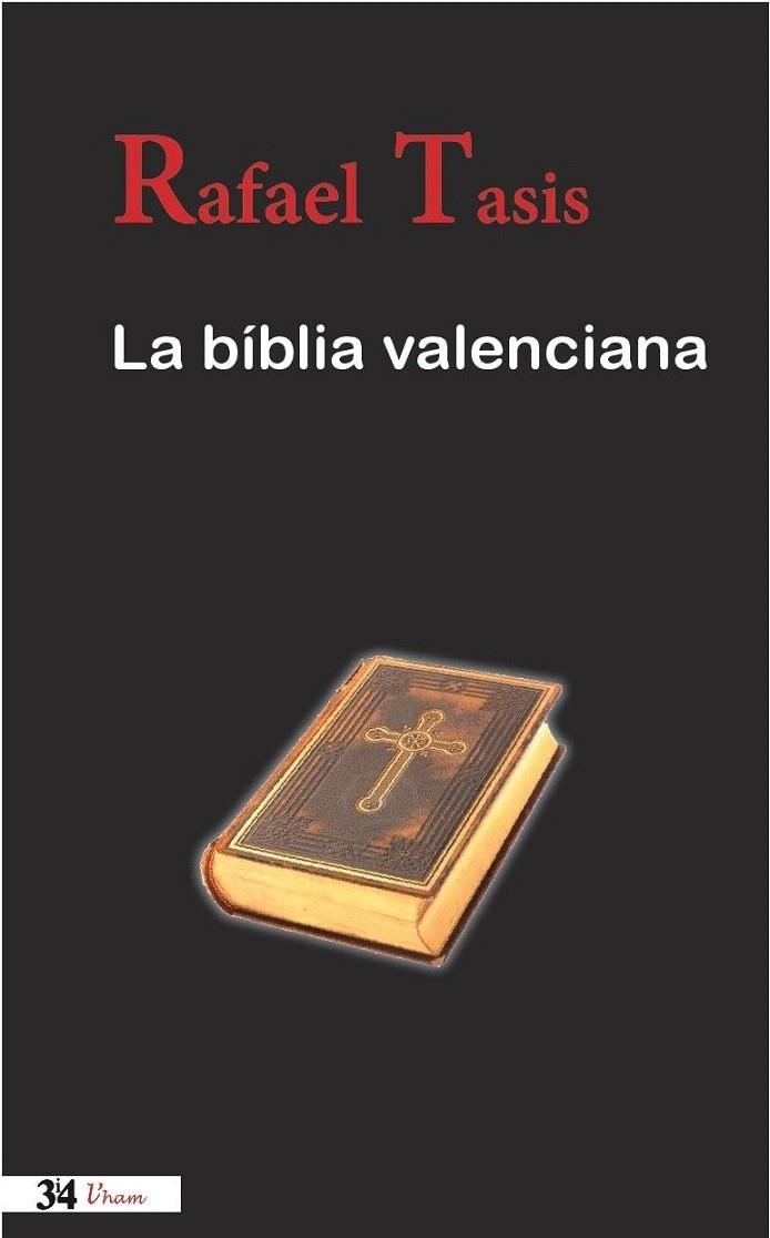 BIBLIA VALENCIANA, LA | 9788475029900 | TASIS, RAFAEL | Llibreria La Gralla | Librería online de Granollers