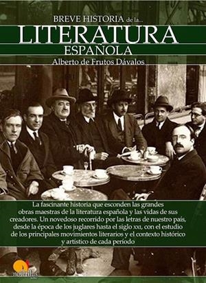 BREVE HISTORIA DE LA LITERATURA ESPAÑOLA | 9788499677903 | DE FRUTOS, ALBERTO | Llibreria La Gralla | Librería online de Granollers