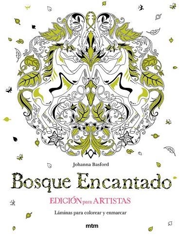 BOSQUE ENCANTADO. EDICIÓN PARA ARTISTAS | 9788416497164 | BASFORD, JOHANNA | Llibreria La Gralla | Llibreria online de Granollers