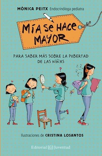 MIA SE HACE MAYOR | 9788426143563 | PEITX, MÒNICA | Llibreria La Gralla | Librería online de Granollers