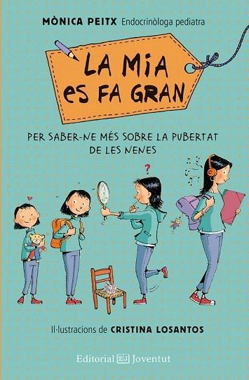 MIA ES FA GRAN, LA | 9788426143570 | PEITX, MÒNICA | Llibreria La Gralla | Librería online de Granollers