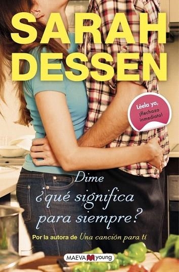 DIME ¿QUÉ SIGNIFICA PARA SIEMPRE? | 9788416363971 | DESSEN, SARAH | Llibreria La Gralla | Llibreria online de Granollers