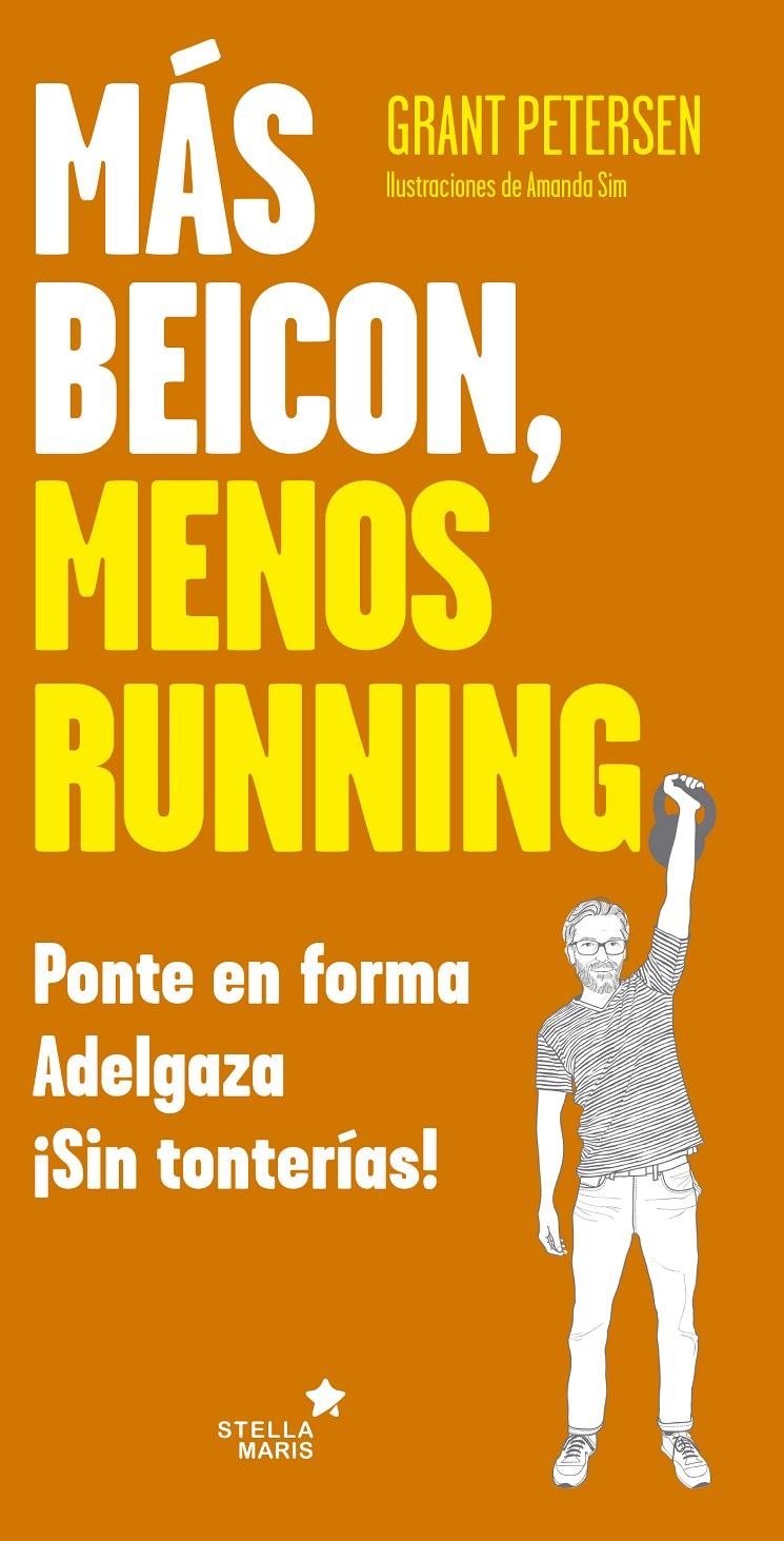 MAS BEICON, MENOS RUNNING | 9788416541614 | PETERSEN, GRANT | Llibreria La Gralla | Llibreria online de Granollers