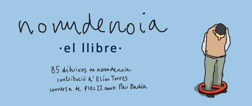 NOMDENOIA | 6422133416338 | BADIA I ROCA, PAU | Llibreria La Gralla | Librería online de Granollers