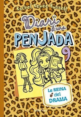 DIARI D'UNA PENJADA 9. LA REINA DEL DRAMA | 9788416520190 | RUSSELL, RACHEL RENEÉ | Llibreria La Gralla | Librería online de Granollers