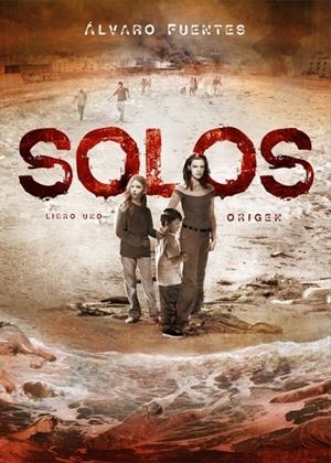SOLOS LIBRO 1 | 9788416436491 | FUENTES, ÁLVARO | Llibreria La Gralla | Llibreria online de Granollers
