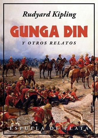 GUNGA DIN Y OTROS RELATOS | 9788416034673 | KIPLING, RUDYARD | Llibreria La Gralla | Llibreria online de Granollers