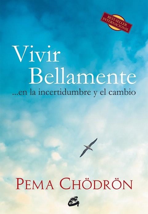 VIVIR BELLAMENTE | 9788484454830 | CHODRON, THUBTEN | Llibreria La Gralla | Llibreria online de Granollers