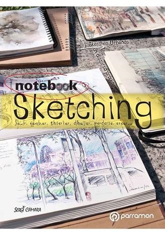 NOTEBOOK SKETCHING  | 9788434210196 | CAMARA, SERGI | Llibreria La Gralla | Llibreria online de Granollers