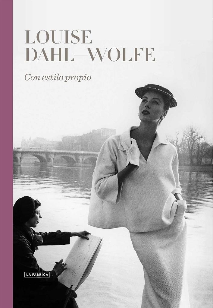 LOUISE DAHL-WOLFE CON ESTILO PROPIO | 9788416248377 | DAHL-WOLFE; LOUISE | Llibreria La Gralla | Llibreria online de Granollers