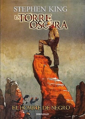 HOMBRE DE NEGRO, EL  LA TORRE OSCURA  | 9788466330954 | KING, STEPHEN | Llibreria La Gralla | Llibreria online de Granollers