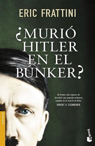 MURIÓ HITLER EN EL BÚNKER? (BOLSILLO) | 9788499985473 | FRATINI, ERIC | Llibreria La Gralla | Librería online de Granollers