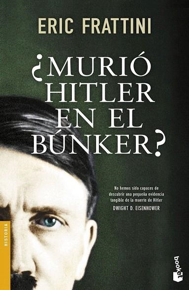 MURIÓ HITLER EN EL BÚNKER? (BOLSILLO) | 9788499985473 | FRATINI, ERIC | Llibreria La Gralla | Llibreria online de Granollers