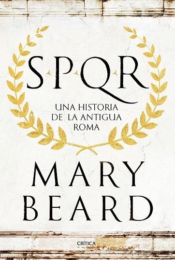 SPQR | 9788498929553 | BEARD, MARY | Llibreria La Gralla | Librería online de Granollers