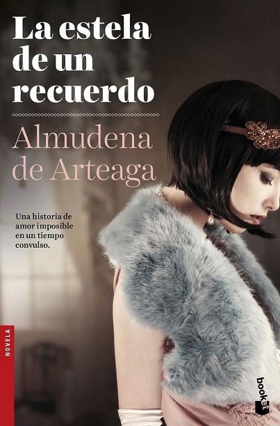 ESTELA DE UN RECUERDO, LA (BOLSILLO) | 9788408151678 | ARTEAGA, ALMUDENA DE | Llibreria La Gralla | Librería online de Granollers