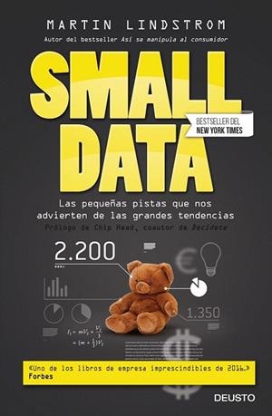 SMALL DATA | 9788423425389 | LINDSTROM, MARTIN  | Llibreria La Gralla | Librería online de Granollers