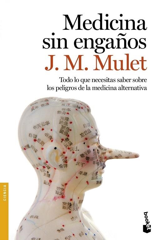 MEDICINA SIN ENGAÑOS (BOLSILLO) | 9788423350841 | MULET, J.M. | Llibreria La Gralla | Llibreria online de Granollers