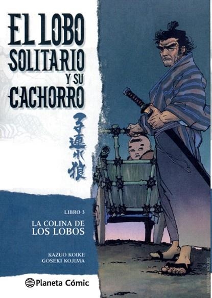 LOBO SOLITARIO Y SU CACHORRO 3 (NUEVA EDICIÓN) | 9788416693191 | KOIKE, KAZUO / KOJIMA, GOSEKI  | Llibreria La Gralla | Librería online de Granollers