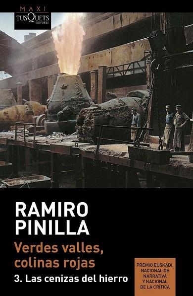 VERDES VALLES, COLINAS ROJAS 3. LAS CENIZAS DEL HIERRO (BOLSILLO) | 9788490662724 | PINILLA, RAMIRO  | Llibreria La Gralla | Librería online de Granollers