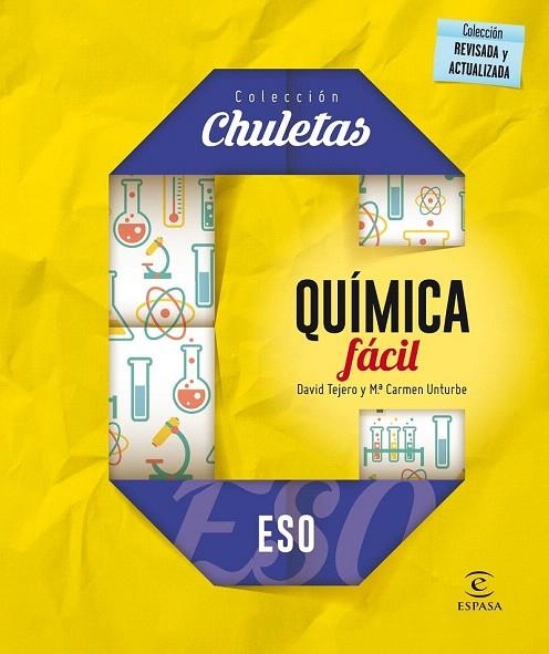 QUÍMICA FÁCIL PARA LA ESO | 9788467044348 | TEJERO, DAVID  / UNTURBE, MARÍA CARMEN | Llibreria La Gralla | Llibreria online de Granollers