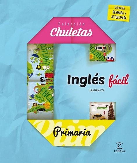 INGLÉS FÁCIL PRIMARIA | 9788467044287 | PRÓ, GABRIELA | Llibreria La Gralla | Librería online de Granollers