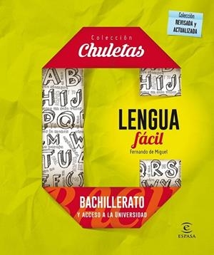 LENGUA FÁCIL PARA BACHILLERATO | 9788467044539 | MIGUEL, FERNANDO DE | Llibreria La Gralla | Llibreria online de Granollers