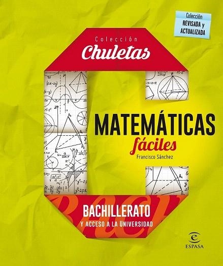 MATEMÁTICAS FÁCILES PARA BACHILLERATO | 9788467044478 | SÁNCHEZ, FRANCISCO | Llibreria La Gralla | Llibreria online de Granollers