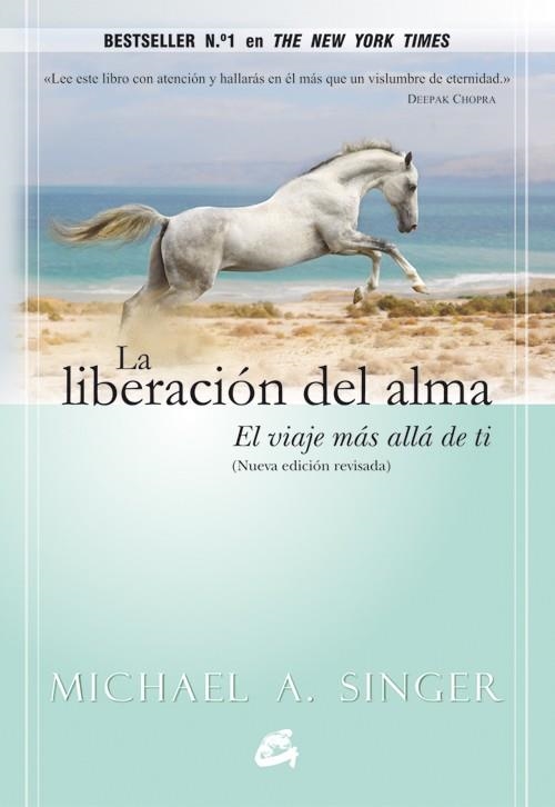 LIBERACION DEL ALMA | 9788484455110 | SINGER, MICHAEL A. | Llibreria La Gralla | Librería online de Granollers