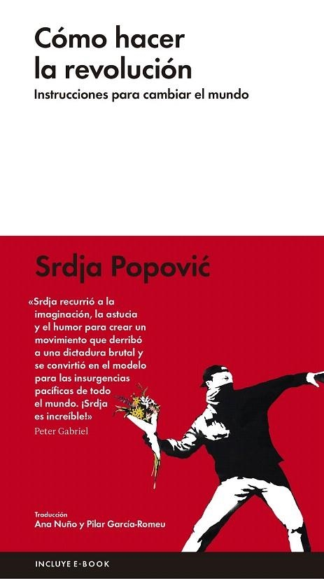 CÓMO HACER LA REVOLUCIÓN | 9788416420285 | POPOVIC, SRDJA | Llibreria La Gralla | Llibreria online de Granollers