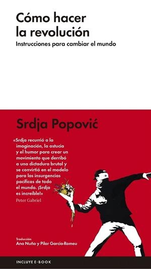 CÓMO HACER LA REVOLUCIÓN | 9788416420285 | POPOVIC, SRDJA | Llibreria La Gralla | Librería online de Granollers
