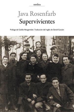 SUPERVIVIENTES | 9788416461066 | ROSENFARB, JAVA | Llibreria La Gralla | Librería online de Granollers