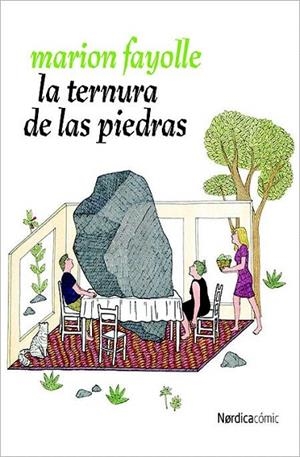TERNURA DE LAS PIEDRAS, LA | 9788416440832 | FAYOLLE, MARION | Llibreria La Gralla | Librería online de Granollers