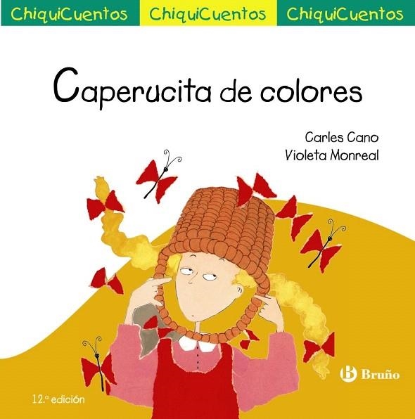 CAPERUCITA DE COLORES | 9788469605981 | CANO, CARLES | Llibreria La Gralla | Llibreria online de Granollers