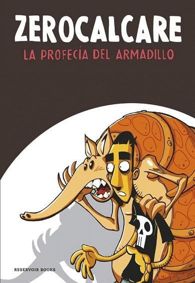 PROFECIA DEL ARMADILLO, LA | 9788416195961 | ZEROCALCARE | Llibreria La Gralla | Librería online de Granollers