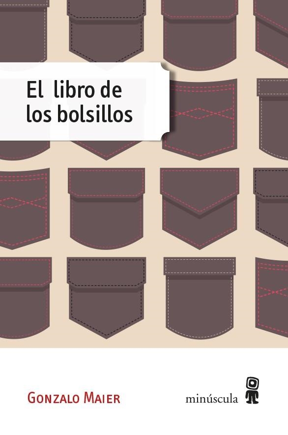 LIBRO DE LOS BOLSILLOS, EL | 9788494534805 | MAIER, GONZALO | Llibreria La Gralla | Librería online de Granollers