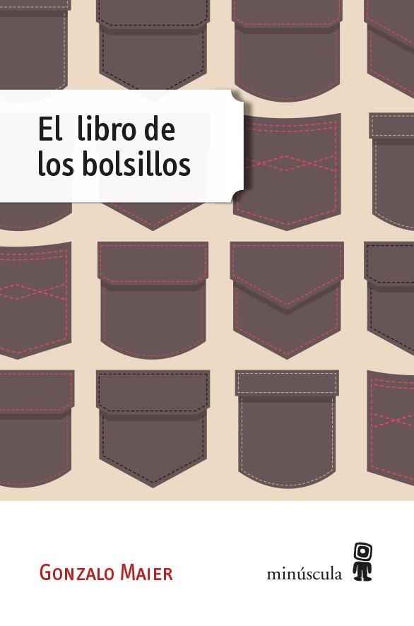 LIBRO DE LOS BOLSILLOS, EL | 9788494534805 | MAIER, GONZALO | Llibreria La Gralla | Llibreria online de Granollers