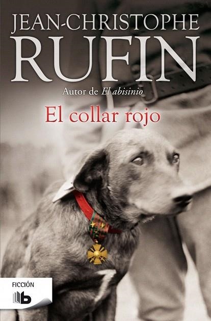 COLLAR ROJO, EL (BOLSILLO) | 9788490702444 | RUFIN, JEAN-CHRISTOPHE | Llibreria La Gralla | Llibreria online de Granollers