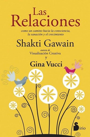 RELACIONES, LAS | 9788416579280 | GAWAIN, SHAKTI | Llibreria La Gralla | Librería online de Granollers