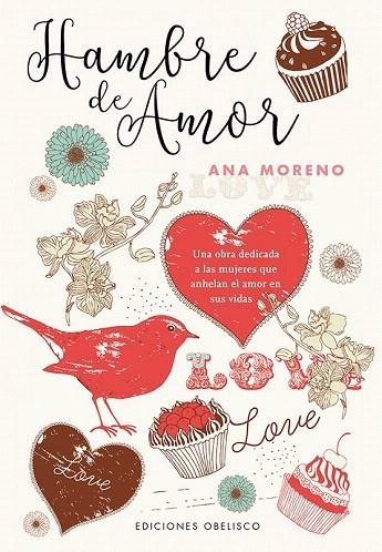 HAMBRE DE AMOR | 9788491110934 | MORENO, ANA BEATRIZ | Llibreria La Gralla | Librería online de Granollers