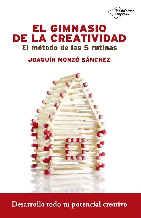 GIMNASIO DE LA CREATIVIDAD, EL | 9788416620715 | MONZO, JOAQUIN | Llibreria La Gralla | Librería online de Granollers