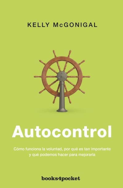 AUTOCONTROL | 9788415870920 | MCGONIGAL, KELLY | Llibreria La Gralla | Librería online de Granollers