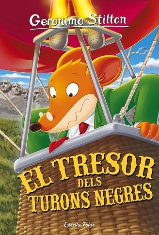 TRESOR DELS TURONS NEGRES, EL | 9788416522446 | GERONIMO STILTON | Llibreria La Gralla | Llibreria online de Granollers