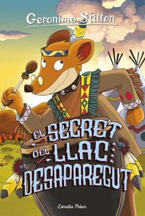 SECRET DEL LLAC DESAPAREGUT, EL | 9788416522422 | GERONIMO STILTON | Llibreria La Gralla | Llibreria online de Granollers