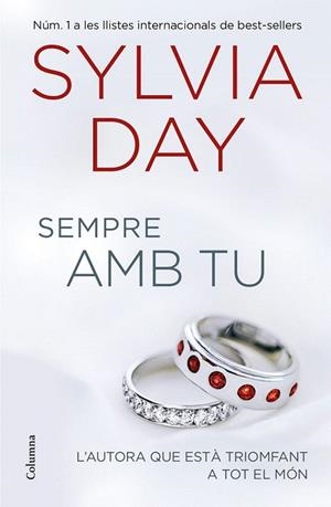 SEMPRE AMB TU | 9788466420570 | SYLVIA DAY | Llibreria La Gralla | Llibreria online de Granollers