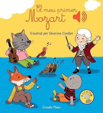MEU PRIMER MOZART, EL | 9788416519590 | CORDIER, SEVERINE | Llibreria La Gralla | Llibreria online de Granollers